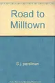 Cover image for Road to Milltown