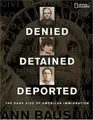 Cover image for Denied, detained, deported