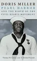 Cover image for Doris Miller, Pearl Harbor, and the Birth of the Civil Rights Movement