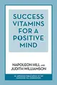 Cover image for Success Vitamins for a Positive Mind