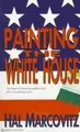 Cover image for Painting the White House