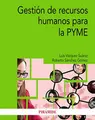Cover image for Gestión de recursos humanos para la PYME