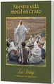 Cover image for Nuestra Vida Moral en Cristo - Edición Parroquial