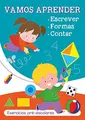 Cover image for VAMOS APRENDER. ESCREVER, FORMAS, CONTAR.