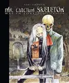 Cover image for Mr. Calcium Skeleton