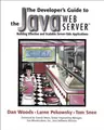 Cover image for The Developer's Guide to the Java(TM) Web Server(TM)