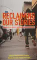 Cover image for Reclaiming our stories