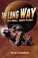 Cover image for The Long Way to a Small, Angry Planet