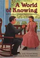 Cover image for A world of knowing