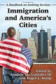 Cover image for Immigration and America's Cities