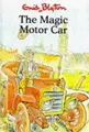 Cover image for The Magic Motor Car (Carousel Series I)