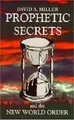 Cover image for Prophetic secrets and the new world order