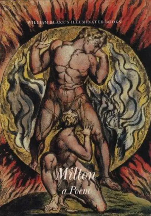 Milton, A Poem (The Illuminated Books of William Blake, Volume 5) cover