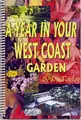 Cover image for A Year in Your West Coast Garden