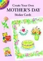 Cover image for Create Your Own Mother's Day Sticker Cards
