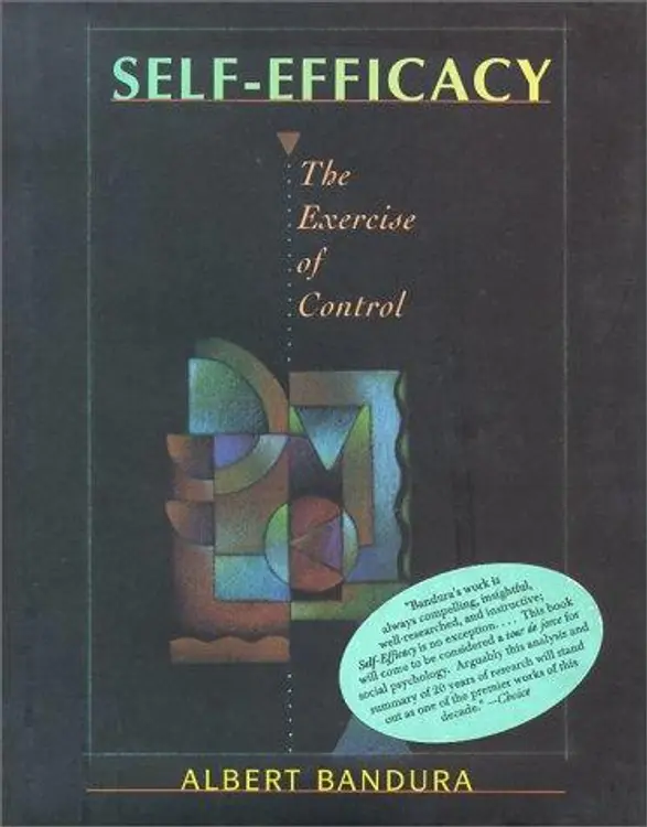 Self-efficacy: the exercise of control cover