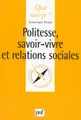 Cover image for Politesse, savoir-vivre et relations sociales