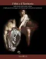 Cover image for I miti e il territorio