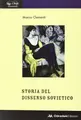 Cover image for Storia del dissenso sovietico, 1953-1991