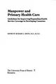 Cover image for Manpower and Primary Health Care