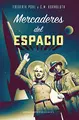 Cover image for Mercaderes del espacio