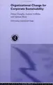 Cover image for Organizational change for corporate sustainability