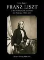 Cover image for Franz Liszt in der zeitgenössischen Photographie. 260 Portraits 1843-1886.