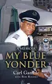 Cover image for MY BLUE YONDER