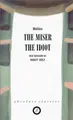 Cover image for The Miser/the Idiot (Absolute Classics)