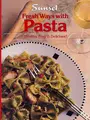 Cover image for Fresh ways with pasta