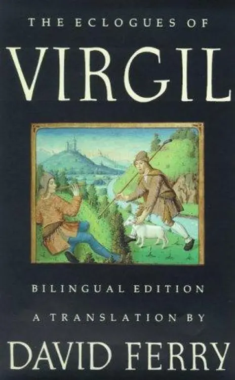 The Eclogues of Virgil: A Bilingual Edition cover