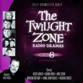 Cover image for The Twilight Zone Radio Dramas, Volume 8