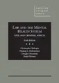 Cover image for Law and the Mental Health System, Civil and Criminal Aspects