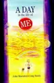 Cover image for A Day in the Life of Me