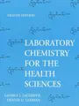 Cover image for Laboratory chemistry for the health sciences