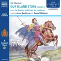 Cover image for Our Island Story (The Romans to Richard the Lionheart)