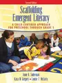 Cover image for Scaffolding Emergent Literacy