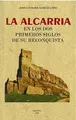Cover image for La Alcarria en los dos primeros siglos de su reconquista
