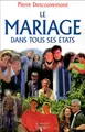 Cover image for Le mariage dans tous ses états