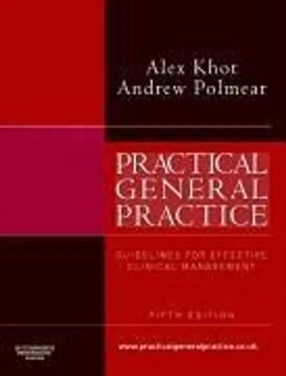 Practical General Practice: Guidelines for Effective Clinical Management cover