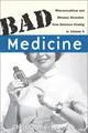 Cover image for Bad Medicine