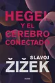 Cover image for Hegel y el cerebro conectado