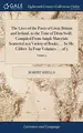 Cover image for The Lives of the Poets of Great Britain and Ireland, to the Time of Dean Swift. Compiled From Ample Materials Scattered in a Variety of Books, ... by Mr. Cibber. In Four Volumes. ... of 5; Volume 3