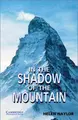 Cover image for In the Shadow of the Mountain