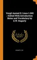 Cover image for Vergil Aenied II. Lines 1-505 / Edited with Introduction Notes and Vocabulary by E.W. Hagarty