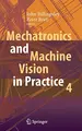 Cover image for Mechatronics and Machine Vision in Practice 4