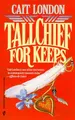 Cover image for Tallchief For Keeps