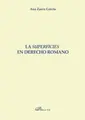 Cover image for La superficies en Derecho romano.