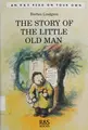 Cover image for The story of the little old man