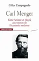 Cover image for Carl Menger, entre Aristote et Hayek
